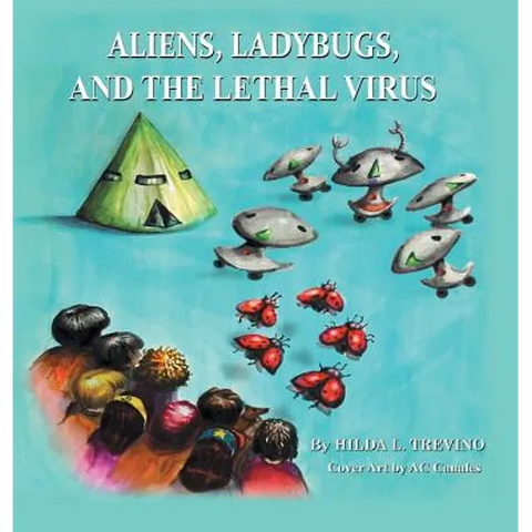 Aliens, Ladybugs, and the Lethal Virus