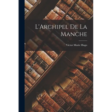 L'Archipel de la Manche