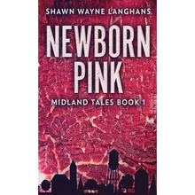 Newborn Pink - Hardcover