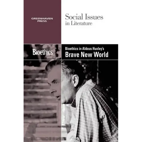 Bioethics in Aldous Huxley's Brave New World