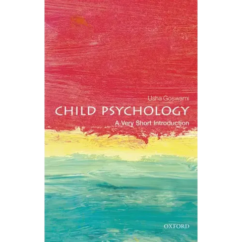 Child Psychology: A Very Short Introduction