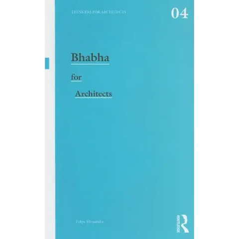 Bhabha for Architects