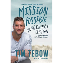 Mission Possible Young Reader's Edition: Go Create a Life That Counts - Hardcover