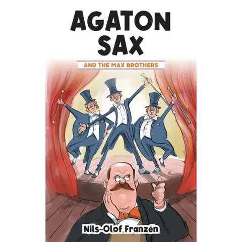 Agaton Sax and the Max Brothers