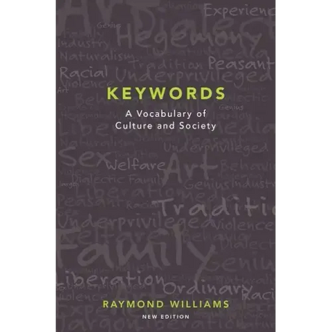 Keywords: A Vocabulary of Culture and Society