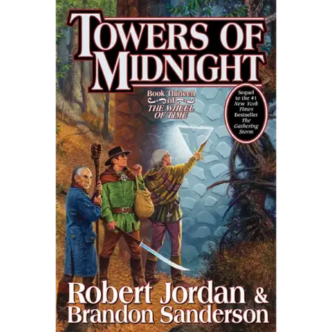 Towers of Midnight: Book Thirteen of the Wheel of Time
