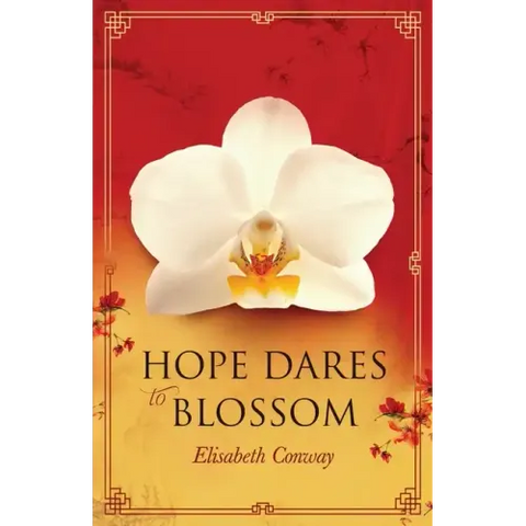 Hope Dares to Blossom
