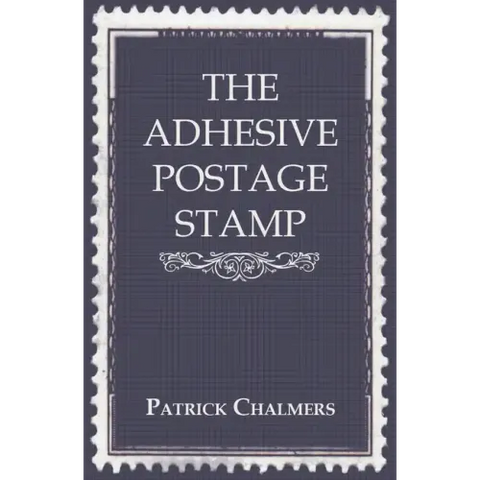 The Adhesive Postage Stamp