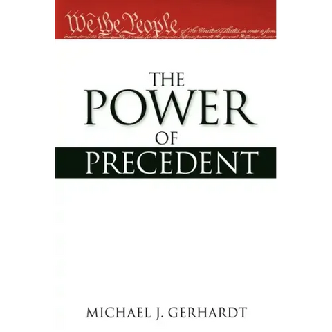 The Power of Precedent