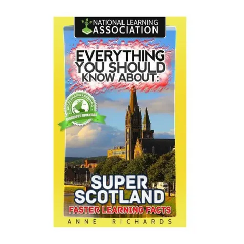 Everything You Should Know About: Super Scotland Faster Learning Facts