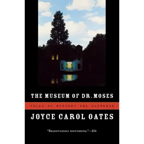 The Museum of Dr. Moses: Tales of Mystery and Suspense
