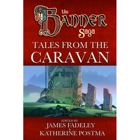 Banner Saga: Tales from the Caravan