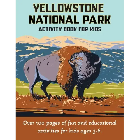 Yellowstone National Park Activity Book for Kids 3-6