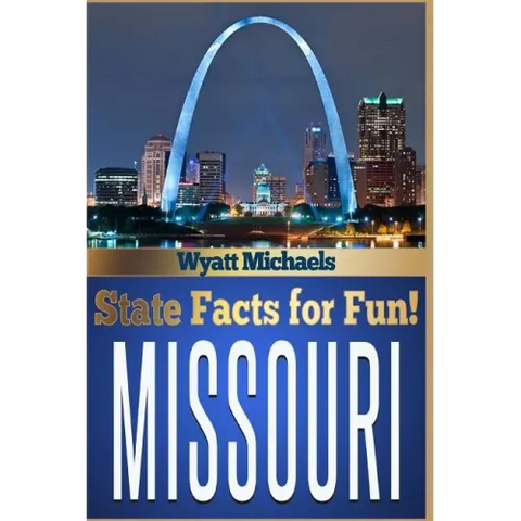 State Facts for Fun! Missouri