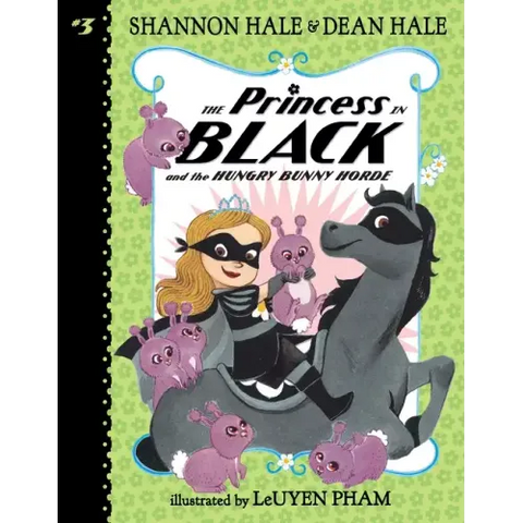 The Princess in Black and the Hungry Bunny Horde