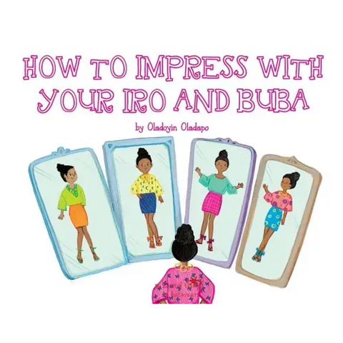 A, Z, and Things in Between: How to Impress with your Iro and Buba