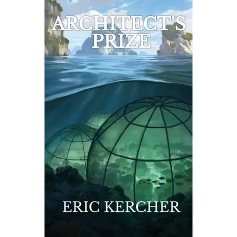 Architect's Prize: Patmos Sea Fantasy Adventure Fiction Novel 2