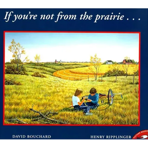 If You're Not from the Prairie