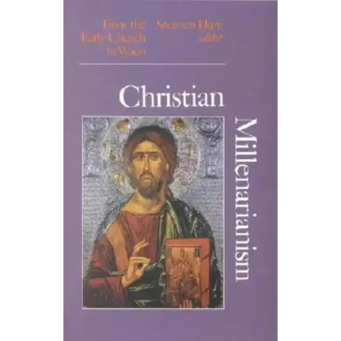 Christian Millenarianism: From the Early Church to Waco