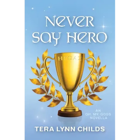 Never Say Hero