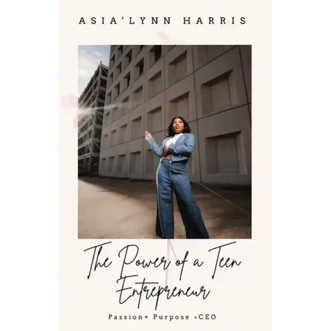 The Power of a Teen Entrepreneur