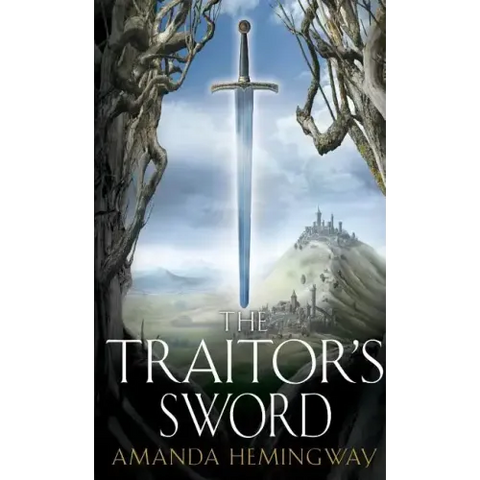 The Traitor's Sword: The Sangreal Trilogy Two