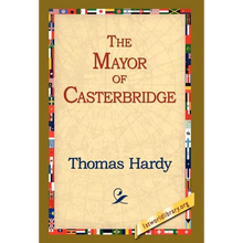 The Mayor of Casterbridge - Hardcover