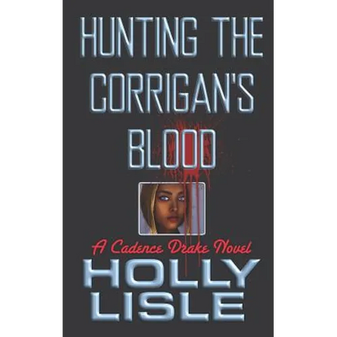 Hunting the Corrigan's Blood