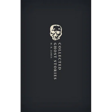 Collected Ghost Stories: (Owc Hardback)