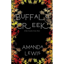 Buffalo Creek: A Ben Camden Crime Short