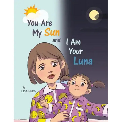 You Are My Sun and I Am Your Luna