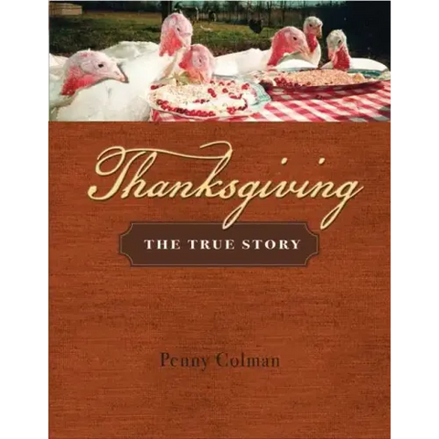 Thanksgiving: The True Story