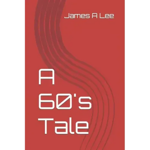 A 60's Tale