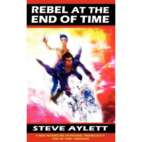 Rebel at the End of Time