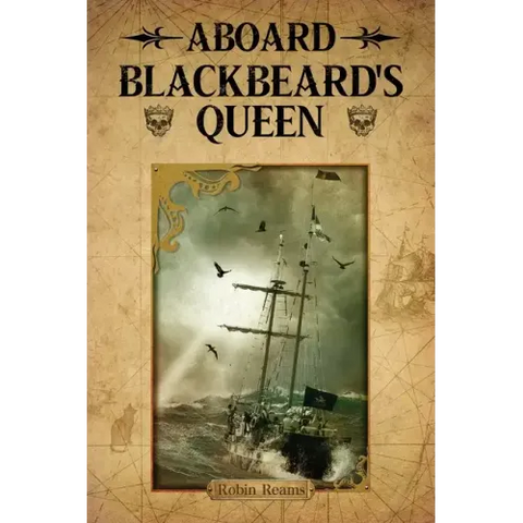 Aboard Blackbeard's Queen