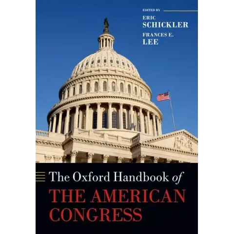 The Oxford Handbook of the American Congress
