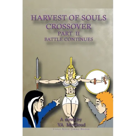 Harvest of Souls Crossover Part 2