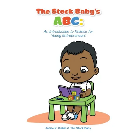 The Stock Baby's Abc: An Introduction to Finance for Young Entrepreneurs