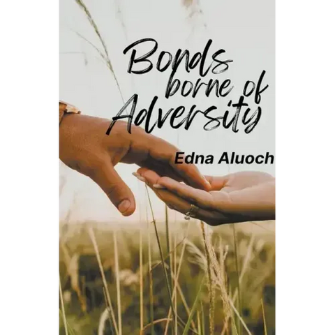 Bonds Borne of Adversity