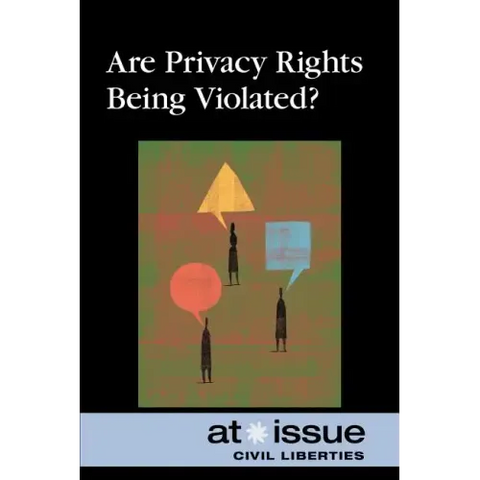 Are Privacy Rights Being Violated?