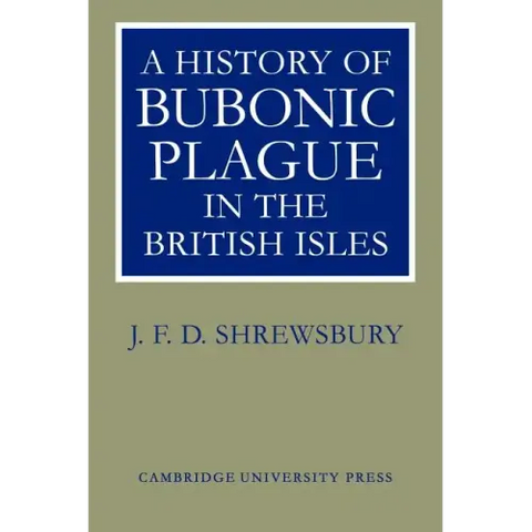 A History of Bubonic Plague in the British Isles