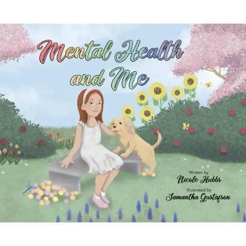 Mental Health and Me