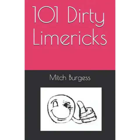101 Dirty Limericks