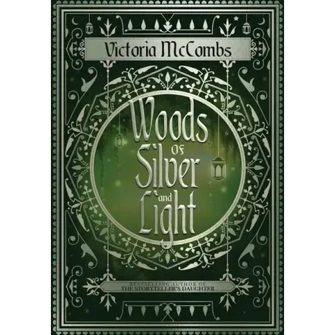 Woods of Silver and Light