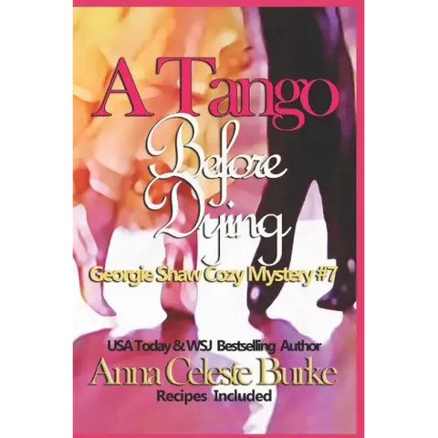 A Tango Before Dying Georgie Shaw Cozy Mystery #7
