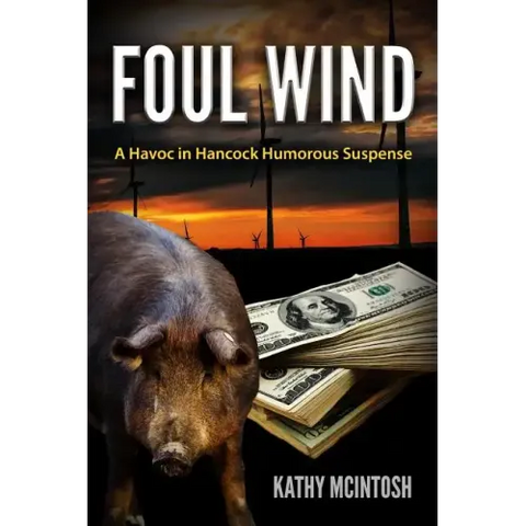 Foul Wind: A Havoc in Hancock Humorous Suspense