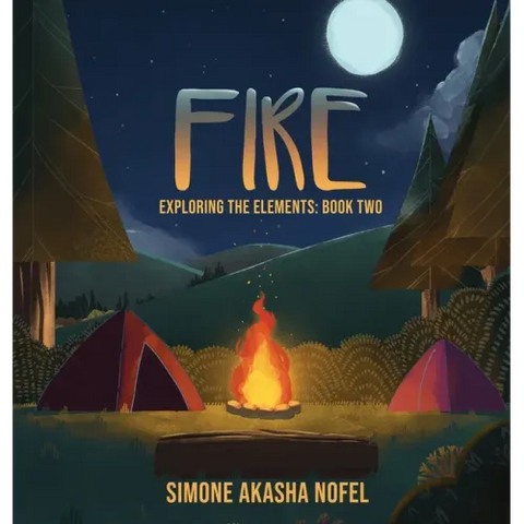 Fire: Exploring the Elements