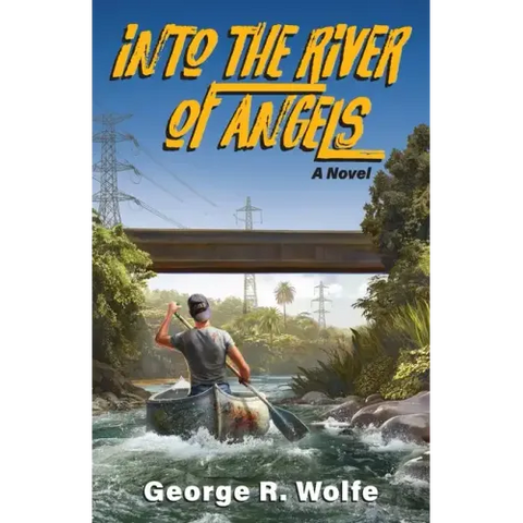 Into the River of Angels