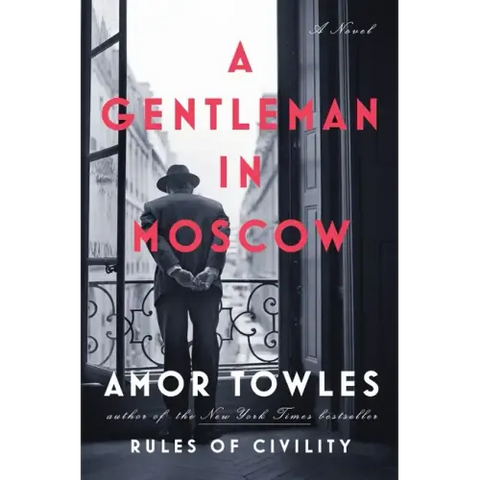 A Gentleman in Moscow