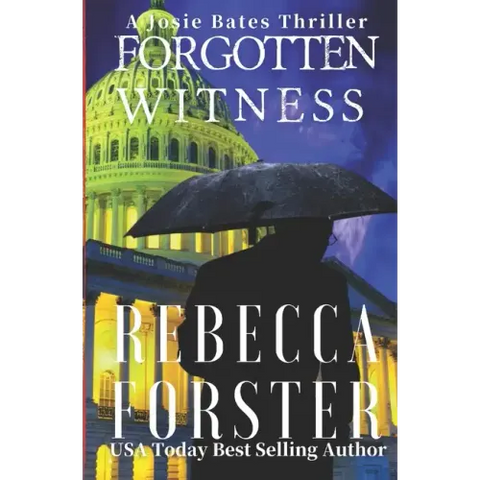Forgotten Witness: A Josie Bates Thriller